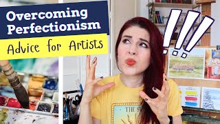 Artist Your Perfectionism Is Keeping You Stuck