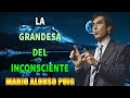 LA GRANDESA DEL INCONSCIENTE MARIO ALONSO PUIG SUPERACION PERSONAL