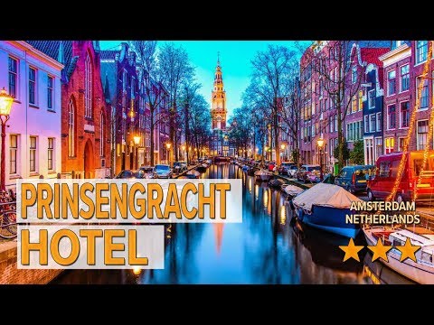 prinsengracht hotel hotel review hotels in amsterdam netherlands hotels