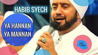 Habib Syech - Ya Hannan Ya Mannan