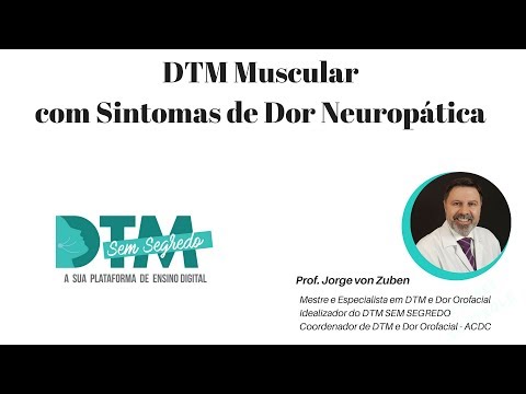 Vídeo: DTM com Sinais de Dor Neuropática.