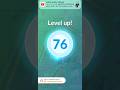 [Pokemon GO] Hitting Level 76!  #pokemongo #tiktokeffects #level76 #pokemon