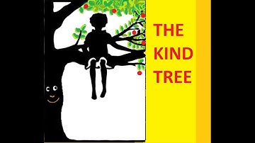 CBSE: Class 3: The Kind Tree