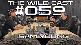 Sam Young - The Wild Cast #59