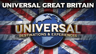 Universal Studios Great Britain - LOCATION REVEALED FOR UNIVERSAL UK PARK