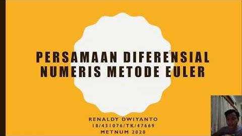 Persamaan Diferensial Numeris, Metode Euler (Beserta Implementasi pada Excel)