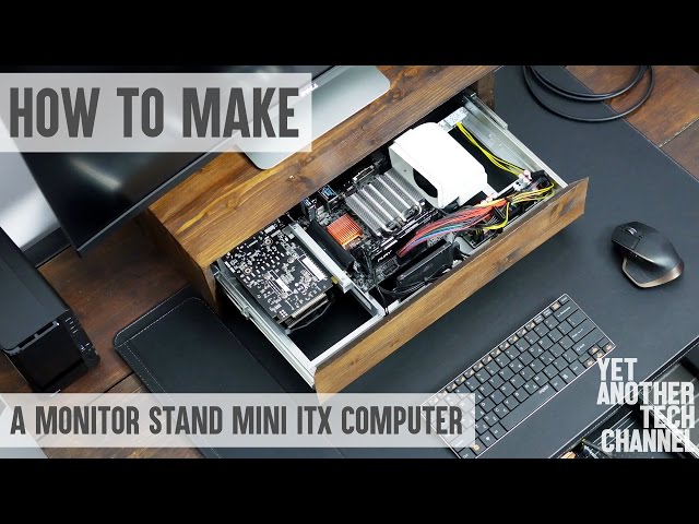 How to make a monitor stand mini ITX computer - YouTube