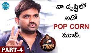 Director Maruthi Exclusive Interview Part #4 | Frankly With TNR | Talking Movies With iDream