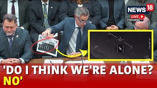Live On UFO Hearing | Whistleblowers' Interesting Facts At UFO Hearing In Congress | US News | N18G