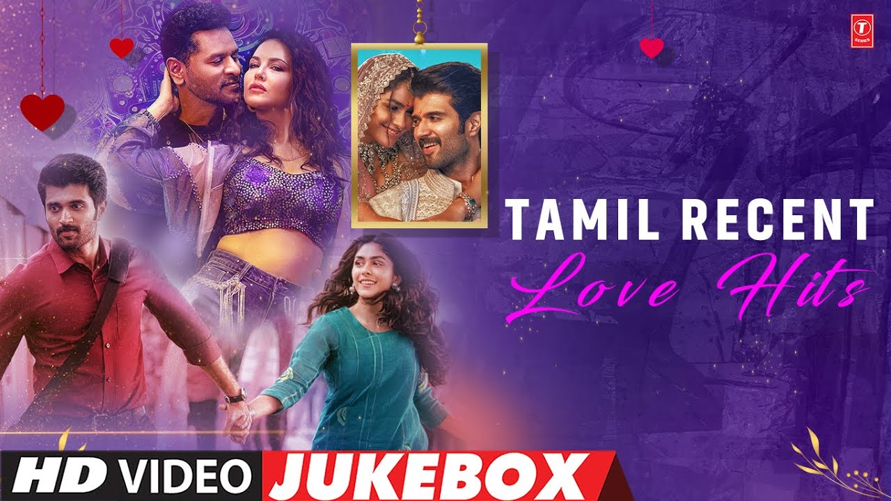 Tamil Recent Love Hits Video Jukebox | Kollywood New Melody Collection