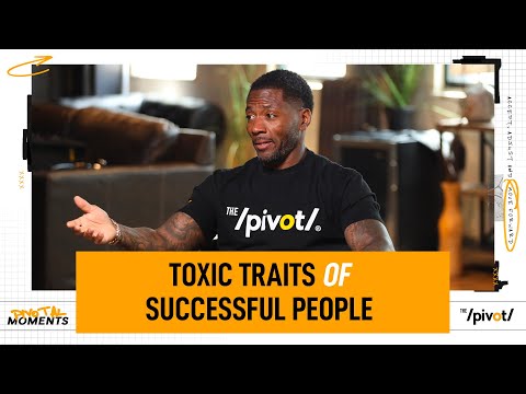 Thumbnail for The toxic traits of successful people may surprise you| The Pivot Podcast