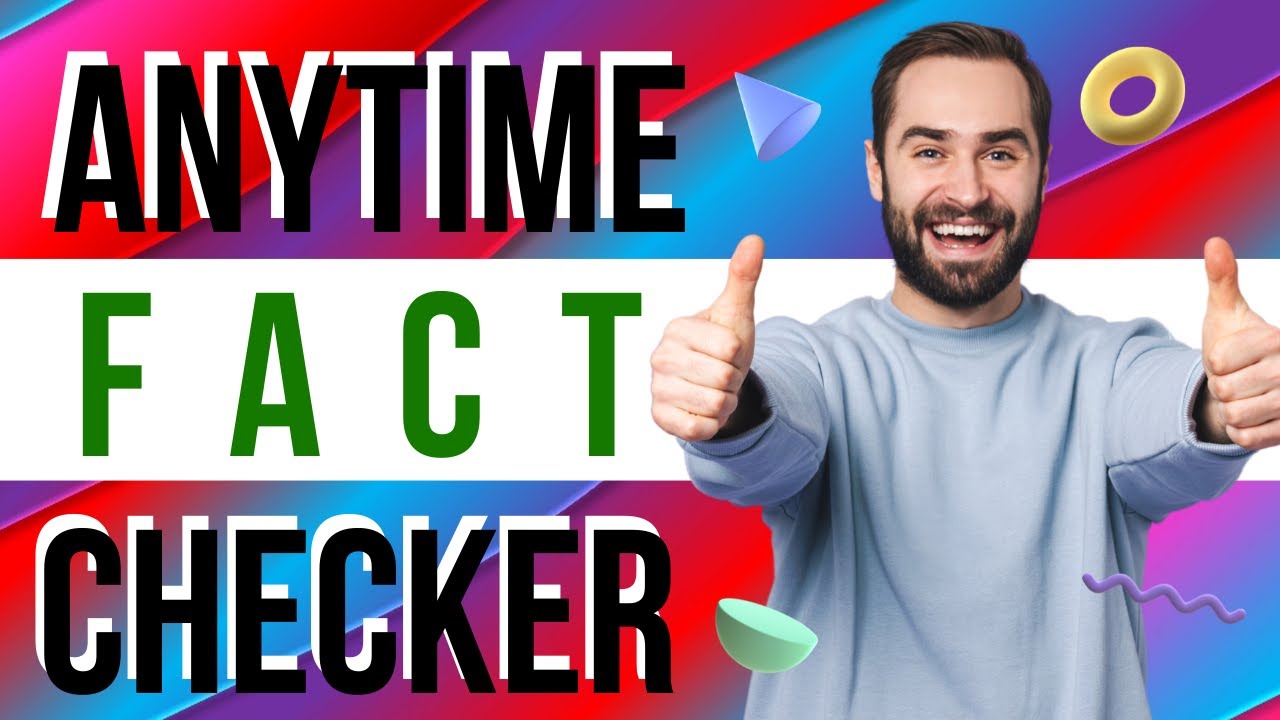 ANYTIME FACT-CHECKER