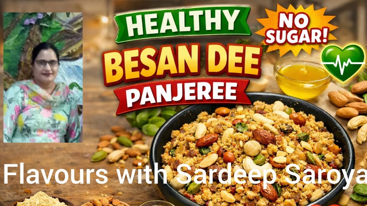 Healthy Besan Dee Panjeree ! Winter Special New Recipe!No Sugar