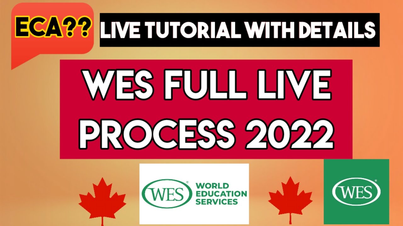 WES Canada | World Education Services | How to Apply ECA With WES ...