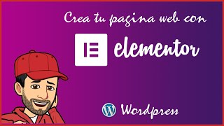 como hacer tu pagina web con elementor,  Wordpress 48, tutorial o curso español