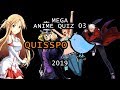 MEGA ANIME QUIZ #03 [Openings, Endings, Characters, Places and more...] | Quisspo