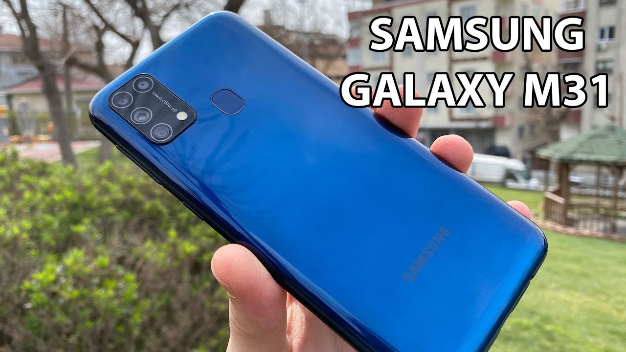 Samsung Galaxy M31 İncelemesi - YouTube