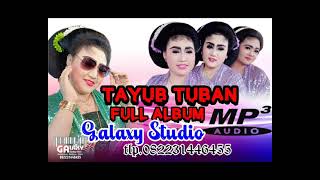 MP3 TAYUB TUBAN FULL 10 JAM