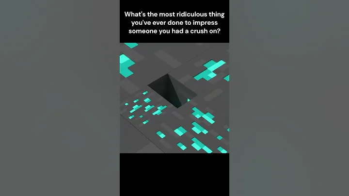 Ask Reddit: What's the most ridiculous thing you've ever done to impress someone you had a crush on?