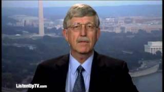 Dr. Francis Collins: Uncut - Part 2