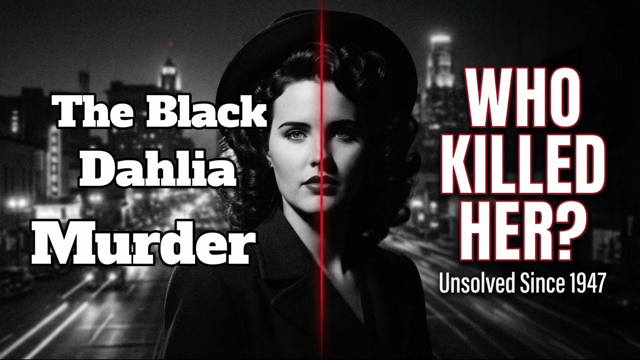 Inside the Black Dahlia Case | A Murder Still Unsolved After 77 Years