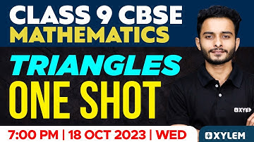 Class 9 CBSE Maths |  Triangles - One Shot | Xylem Class 9 CBSE