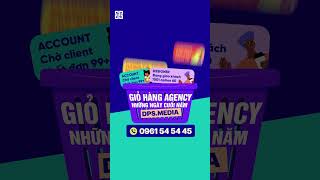 GIỎ HÀNG AGENCY NHỮNG NGÀY CUỐI NĂM DPS.MEDIA