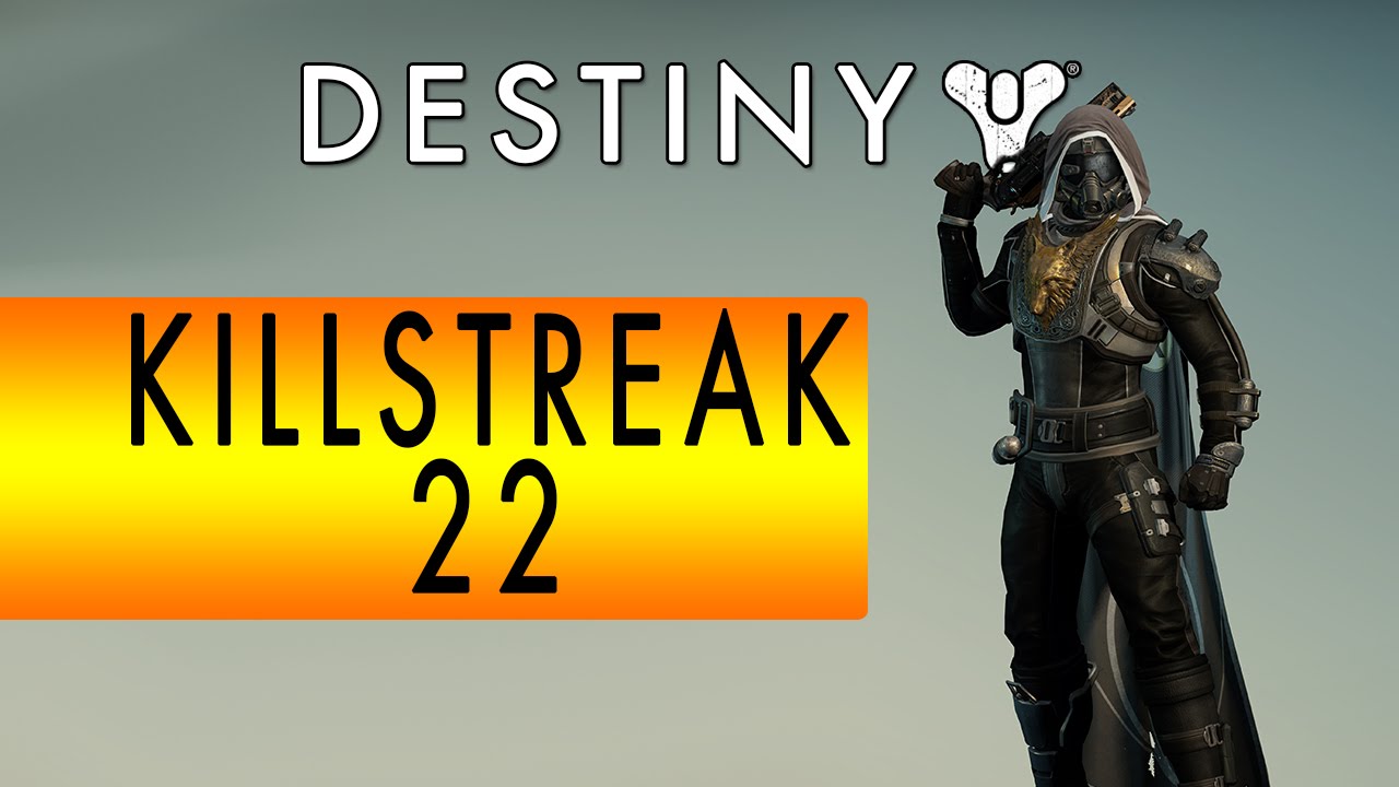 Destiny: PvP - 22 killstreak in Clash