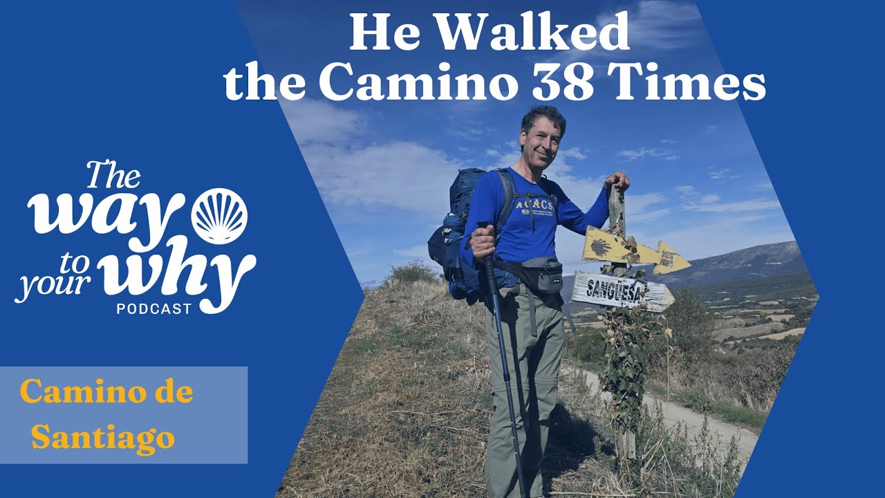 Camino History, Yellow Arrows & End of the World: 38 Caminos of Wisdom