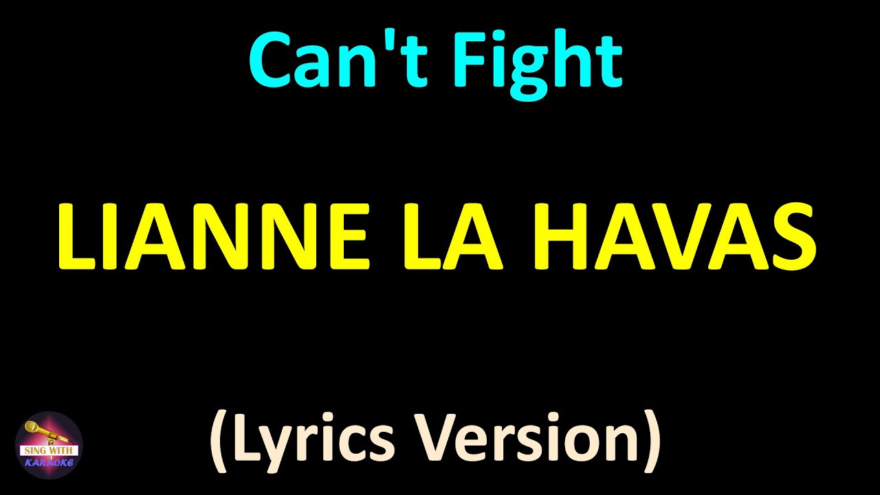 Lianne La Havas Can't Fight (Lyrics version) YouTube
