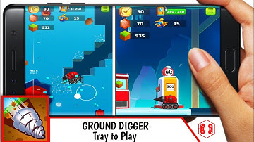 🔹GROUND DIGGER - walkthrough simulation play (game ios & android) | DroidGame id