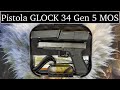 Pistola glock 34 gen 5 mos  unboxing en espaol