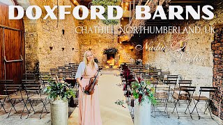 DOXFORD BARNS, Chathill, Northumberland, UK / Wedding Venue Tour with Nadia Violin / Seaside walk