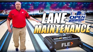 2023 Lane Maintenance at the USBC Open Championships Bowling Tournament