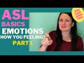 Basic ASL EMOTIONS Part 1 (How you feeling) in Sign Language