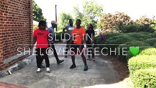 Slide In By SheLovesMeechie ( Official Dance Video )