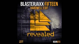 Blasterjaxx- Fifteen (Exo Fuzion Remix)