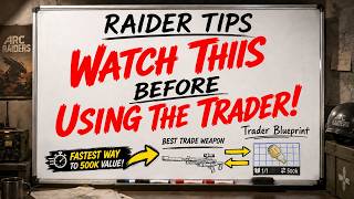 Most ARC Raiders players are accidentally doubling their grind! | Arc Raiders Trader Farm