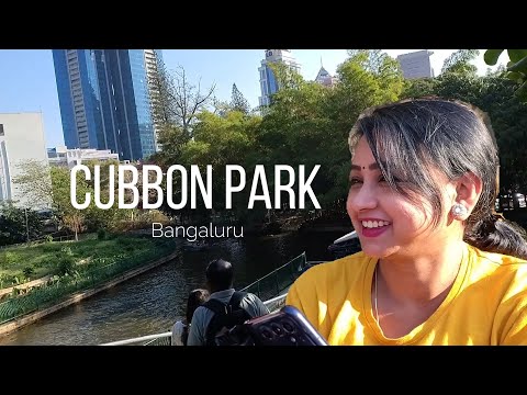 CUBBON PARK, Banglore.