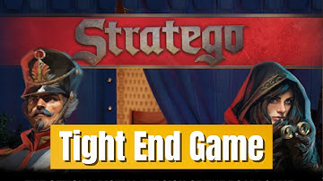 Stratego Ranked Game - Tight End Game... #35