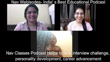 JRF, Ph.D, Profeesor का सपना कैसे पूरा करें Success stories of Nabeela, Pallavi - Nav Webisodes