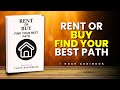 The Pros and Cons of Buying vs Renting a Home | 1 Hour AudioBook