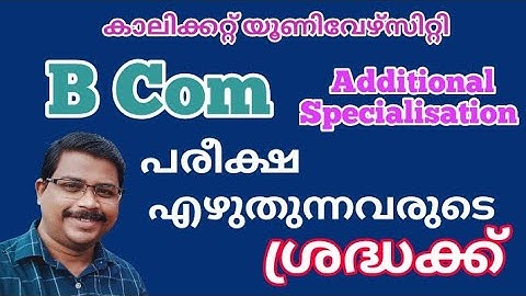 B Com Additional Specialisation | Calicut University | Mukkam Maharajas |