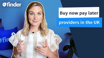 Buy now pay later providers in the UK