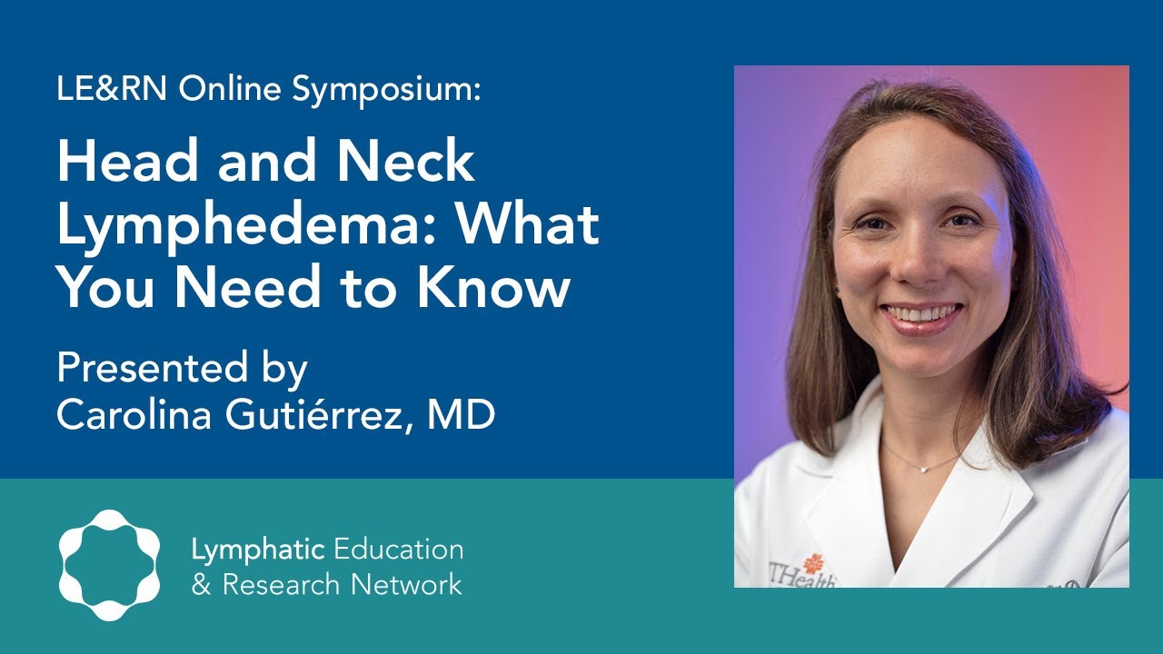 Head and Neck Lymphedema, What you Need to Know - Dr. Carolina ...