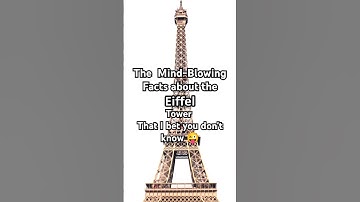 Why the Eiffel Tower Grows Every Summer! 😲🌞 #didyouknow