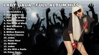  Album Lady Gaga Greatest Hits Mix  Iconic Pop Song