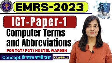 EMRS-2023 || EMRS ICT || Computer terms and Abbreviations Class-11 EMRS ICT CLASS ICT FOR EMRS #emrs