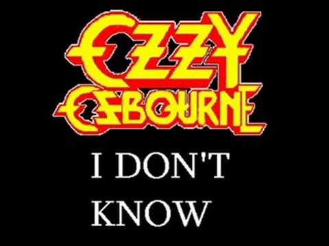ozzy osbourne i dont know studio version