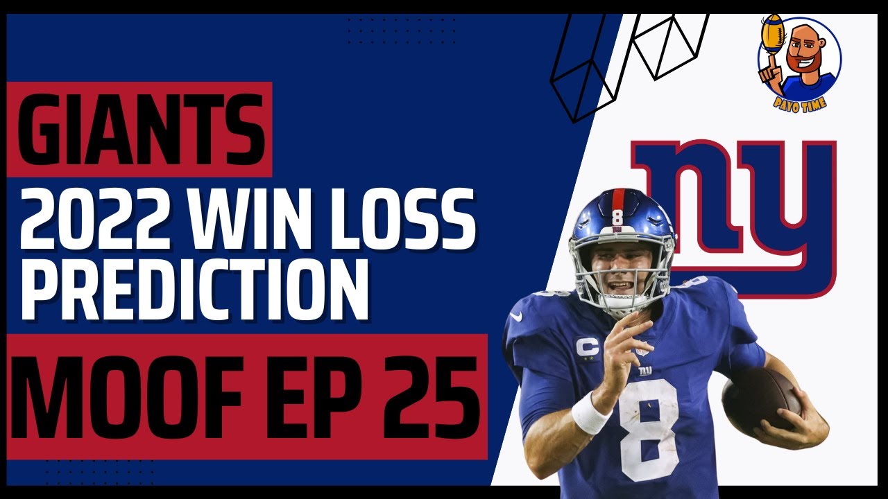 New York Giants Win Loss Prediction MOOF EP 25 Giants YouTube